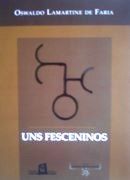 Uns Fesceninos