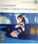 A Jovem com Cabelo Comprido