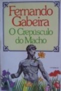 O Crepúsculo do Macho