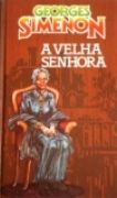 A Velha Senhora