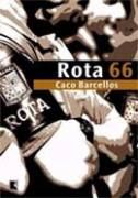 Rota 66 - A Histria da Polcia que Mata