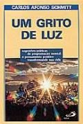 Um Grito de Luz