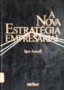 A Nova Estratgia Empresarial