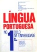 Lngua Portuguesa no 1 Ciclo da Universidade