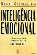 Intelig�ncia Emocional - A Teoria Revolucion�ria que Redefine o que � ser Inteligente