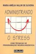 Administrando o Stress