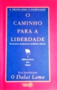 O Caminho para a Liberdade