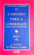 O Caminho para a Liberdade