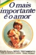 Novo Testamento - O Mais Importante  o Amor