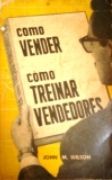 Como Vender, Como Treinar Vendedores