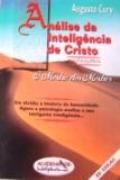 Anlise da Inteligncia de Cristo 1: O Mestre dos Mestres