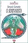 O Seminarista