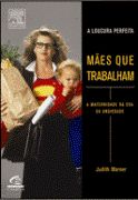 Mes que Trabalham: A Loucura Perfeita