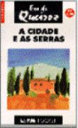 A Cidade e as Serras