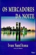 Os Mercadores da Noite