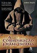 A Conspira��o Franciscana
