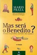 Mas Ser o Benedito?