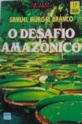 O Desafio Amaznico