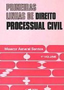 Primeiras Linhas de Direito Processual Civil - 1� Vol.