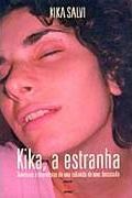 Kika, a Estranha