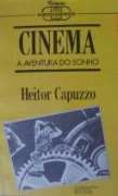 Cinema: A Aventura do Sonho