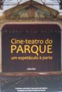 Cine-Teatro do Parque - Um Espetculo  Parte