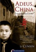Adeus, China