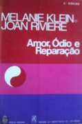 Amor, �dio e Repara��o