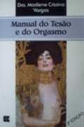 Manual do Teso e do Orgasmo