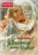 A Inoc�ncia de uma Mulher