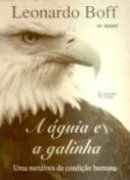 A �guia e a Galinha