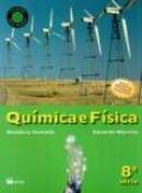 Qu�mica e F�sica - 8� s�rie