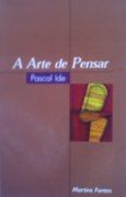 A Arte de Pensar