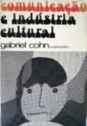Comunica��o e Ind�stria Cultural