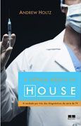 A Cincia Mdica de House