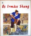 Os Irmos Shang