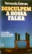 Desculpem a Nossa Falha