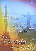 O Direito de Ser Feliz