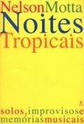 Noites Tropicais