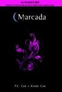 House of Night 01 - Marcada