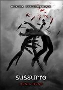 Hush, Hush 1: Sussurro