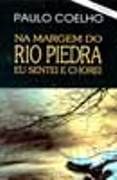 Na Margem do Rio Piedra eu Sentei e Chorei