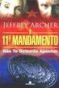 O 11 Mandamento - No te Deixars Apanhar