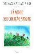V Aonde seu Corao Mandar