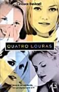 Quatro Louras