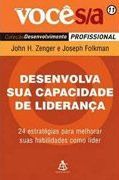 Desenvolva sua Capacidade de Liderana