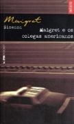 Maigret e os Colegas Americanos