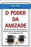 O Poder da Amizade