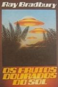 Os Frutos Dourados do Sol