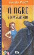 O Ogre e o Passarinho